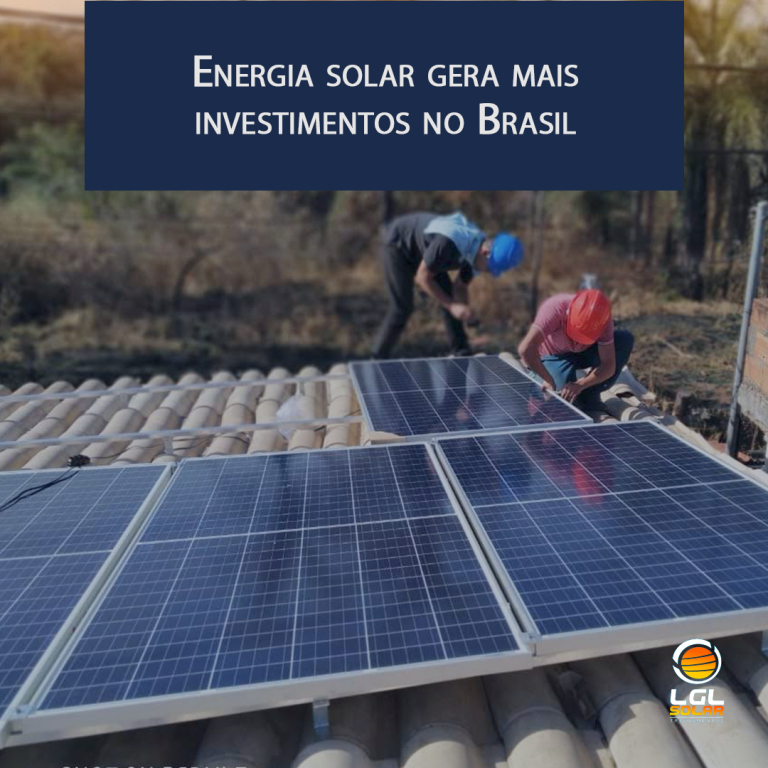 Energia solar gera mais investimentos no Brasil